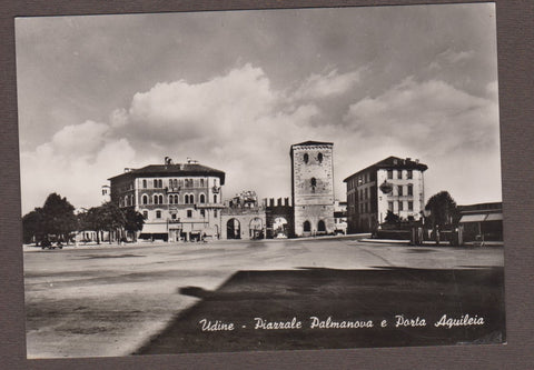 AK - Piazzale Palmanova e Porta Aquileia.
