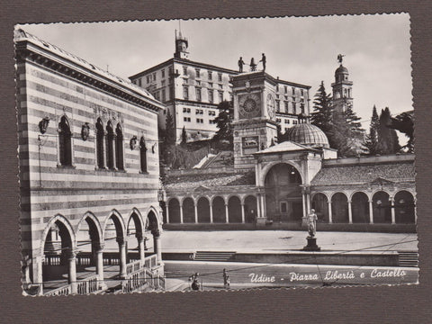 AK Udine - Piazza Liberta e Castello.