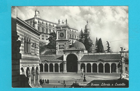 AK Udine - Piazza Liberta e Castello.