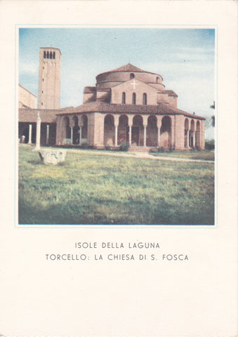 AK Torcello. La Chiesa di S. Fosca.