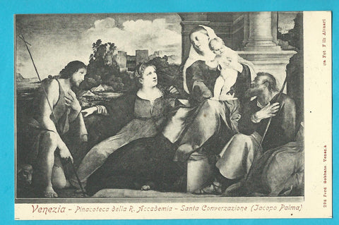 AK Venezia - Pinacoteca della R. Accademia - Santa Converzazione (Jacopo Palma)