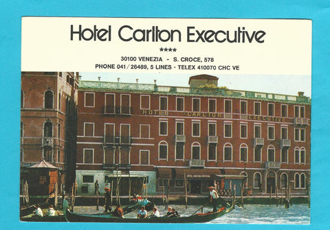 Werbe-Karte Venezia. Hotel Carlton Executive. S. Croce, 578.