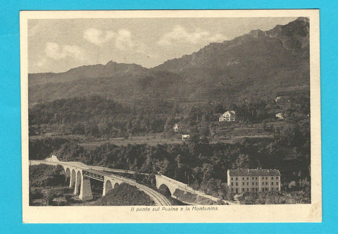 AK Il ponte sul Posina e la Montanina.