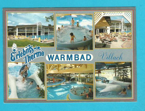 AK Warmbad Villach. Erlebnis Therme.