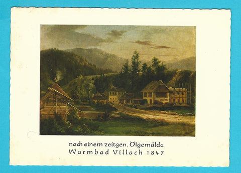 AK Warmbad Villach 1847. nach einem zeitgen. Ölgemälde.