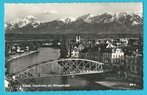 AK Villach. Draubrücke mit Mittagskogel.