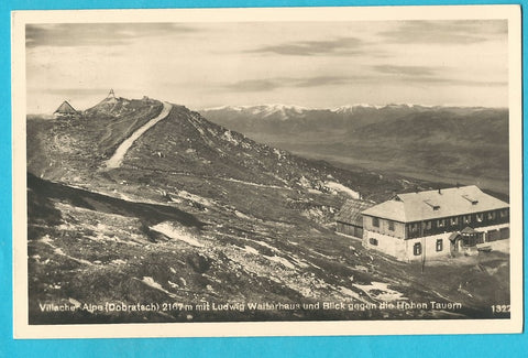 AK Villacher Alpe (Dobratsch) mit Ludwig Walterhaus und Blick gegen die Hohen Tauern. (1941)