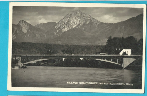 AK Villach Draubrücke mit Mittagskogel.