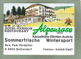 AK Sattendorf. Hotel Pension Alpenrose. Kanzelhöhe. Bes. Fam. Pardeller.