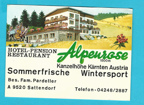 AK Sattendorf. Hotel Pension Restaurant. Alpenrose Kanzelhöhe. Bes. Fam. Pardeller.