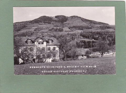 AK Puch b. Weiz mit Kulm. Gössls Gasthaus Feldseppl.