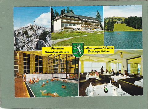 AK Herzliche Urlaubsgrüße vom Alpengasthof Pierer. Teichalpe.
