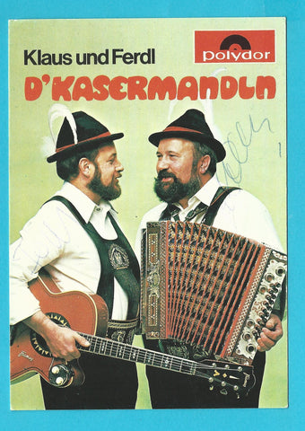 AK Autogrammkarte Klaus und Ferdl D'Kasermandln. St. Kathrein am Hauenstein 129.