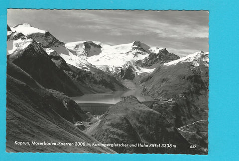 AK Kaprun, Moserboden-Sperren. Karlingergletscher.