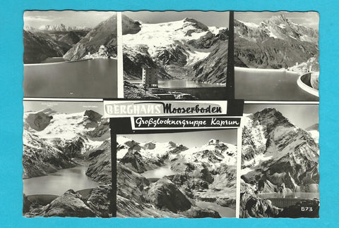 AK Berghaus Mooserboden. Großglocknergruppe Kaprun.