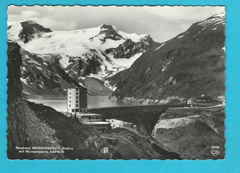 AK Berghaus Mooserboden mit Moosersperre. Kaprun.