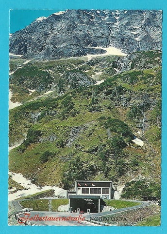 AK Felbertauernstraße. Nordportal.
