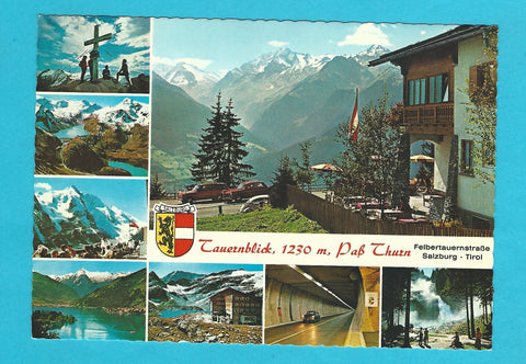 AK Tauernblick. Paß Thurn Felbertauernstraße Salzburg - Tirol.