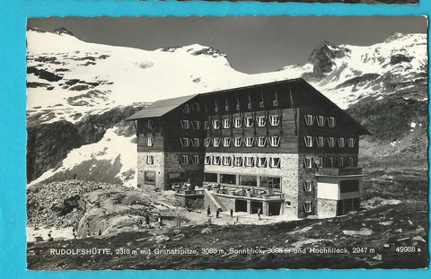 AK Rudolfshütte mit Granatspitze, Sonnblick und Hochfilleck. (1961)