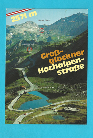 AK Großglockner-Hochalpenstraße. Fuscherlacke.