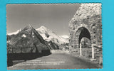AK Grossglockner Hochalpenstrasse. Fuschertörl - Baudenkmal.