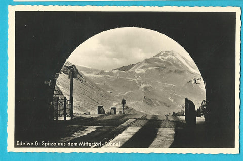 AK Edelweiß-Spitze aus dem Mittertörl-Tunnel.