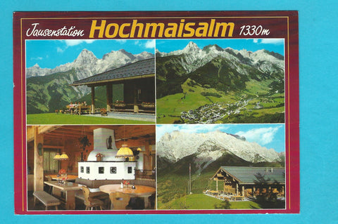 AK Jausenstation Hochmaisalm an der Schischaukel Hinterthal-Dienten-Mühlbach.