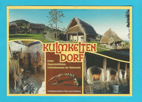 AK Kulmkeltendorf. Erstes Urgeschichtliches Freilichtmuseum der Steiermark.