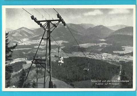 AK Sessellift auf die Gemeindealpe. Ausblick auf Mitterbach. (1954)