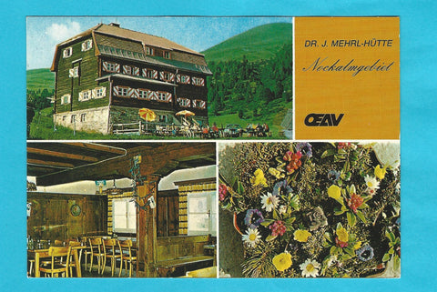 AK Dr. J. Mehrl-Hütte. Ö.A.V. Sekt. Wien Bundschuh-Schönfeld im Nockgebiet.