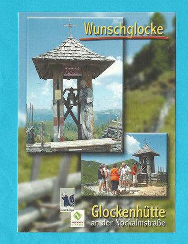 AK Wunschglocke. Glockenhütte. Fam. Seitner. Schiestlscharte. Nockalmstrasse.