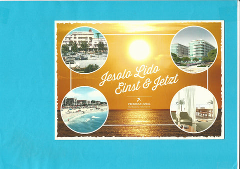 AK Jesolo Lido. Einst & Jetzt. falkensteiner Hotels & Residences.
